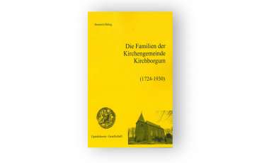 Ortssippenbuch Kirchborgum überarbeitet und ergänzt